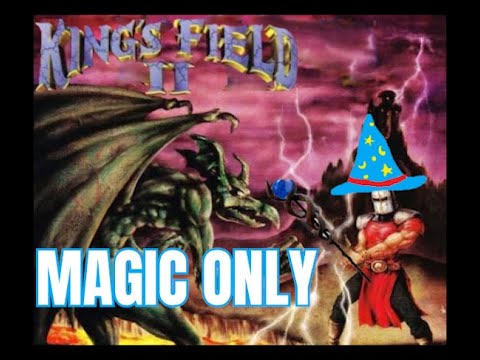 Can You Beat King's Field 2 Using Only Magic?