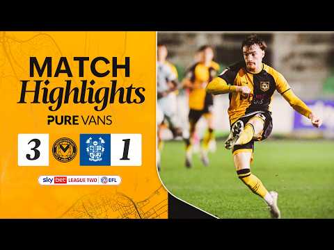 Highlights | Newport County 3-1 Tranmere Rovers
