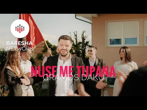 Gramos Daku - Nuse me Tupana (Official Video)
