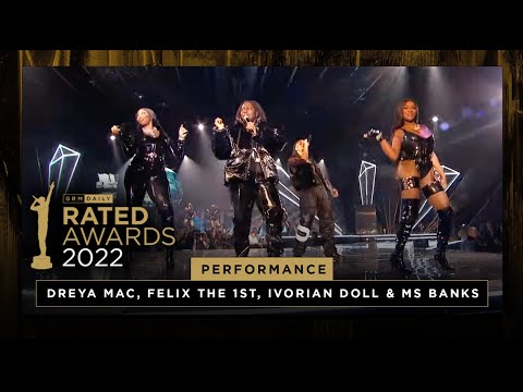 Dreya Mac, FelixThe1st, Ivorian Doll & Ms Banks - Baddie Live Performance | The Rated Awards 2022