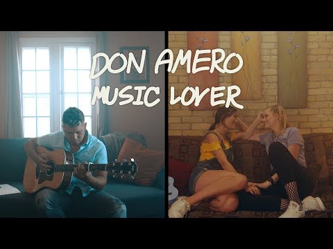 Music Lover - Don Amero - Official Music Video