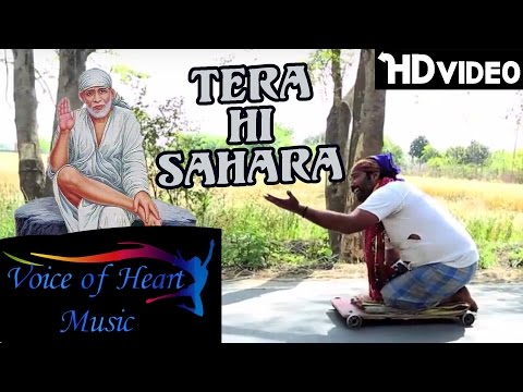 Tera Hi Sahara — watch video