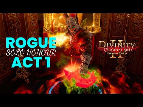Divinity Original Sin 2 Rogue Solo Honour ACT 1 OP Build DOS 2 Full Game Walkthrough Gameplay