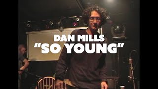 Dan Mills -  So Young OFFICIAL
