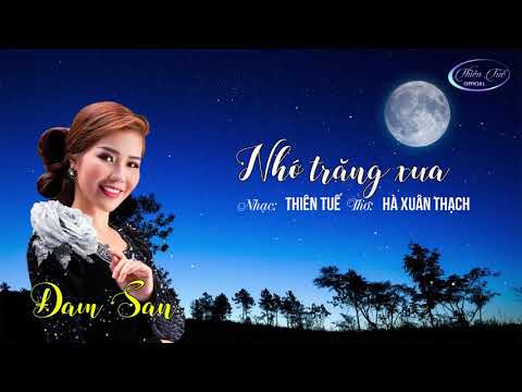 Nhớ trăng xưa Sheet - Đam San
