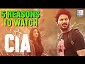 5 Reasons To Watch Dulquer Salmaan S CIA