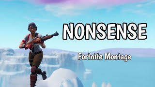 Fortnite Montage - Nonsense (Comethazine)