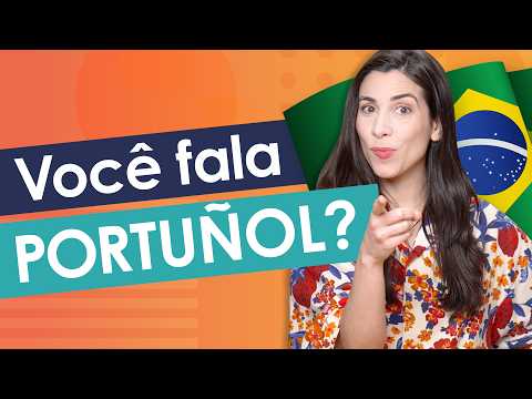 Don’t Speak Portuñol! 20 False Friends to Avoid | Brazilian Portuguese