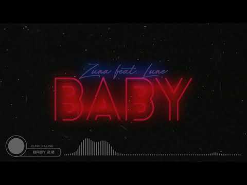 ZUNA X LUNE - BABY 2.0 (prod. by Jumpa) - One Hour Version