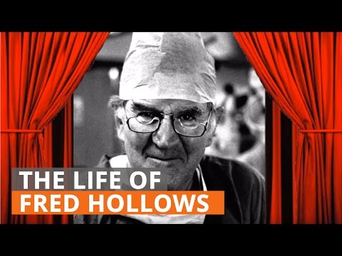 The Life  of Fred Hollows - Humanitarian Eye Doctor