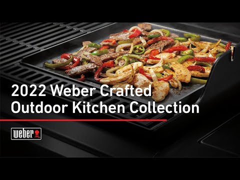 2022 Weber Crafted Outdoor Kitchen Collection