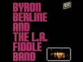Byron Berline & The L. A.  Fiddle Band [1980] - Byron Berline & The L. A.  Fiddle Band