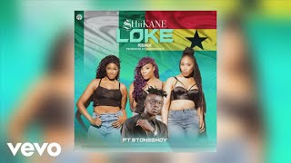 SHiiKANE - Loke Remix (Official Audio) ft. StoneBwoy
