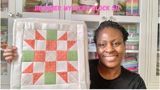 Sew With Me 2025 Designer Mystery Bolock of The Month Block 5