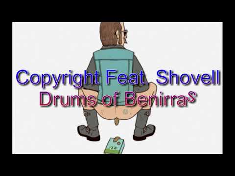 6 - Copyright Feat. Shovell - Drums of Benirras