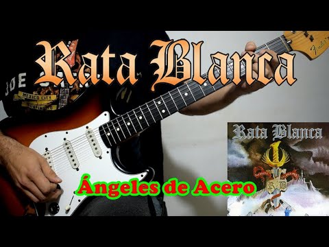 Angeles De Acero - Rata Blanca