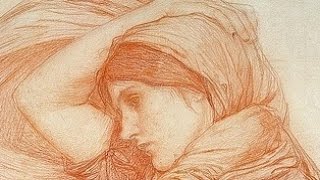 John William WATERHOUSE -(1849-1917)-DESSINS-DRAWINGS-Peintre-Painter-Artist-(Musique:RACHMANINOV)