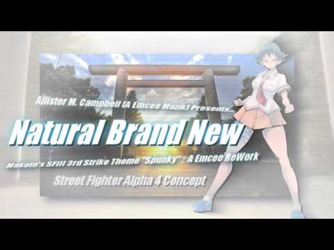 Natural Brand New - Makoto's SFIII 3rd Strike 