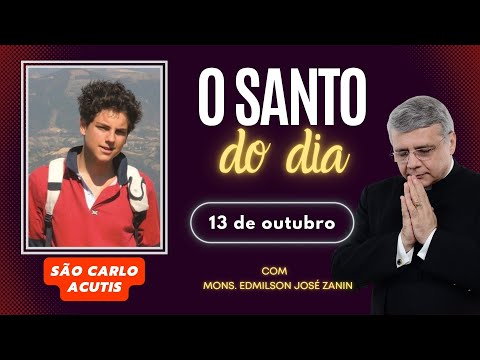 SAINT OF THE DAY - OCTOBER 13: SAINT CHARLE ACUTIS