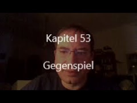 Die Unbestechlichen Kap.53 – Gegenspiel