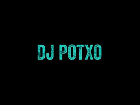 DJ POTXO On Air #10 (Blasterjaxx Special Mix)