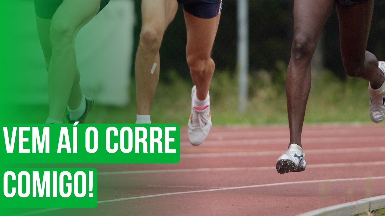 Vem aí o Corre COMIGO!
