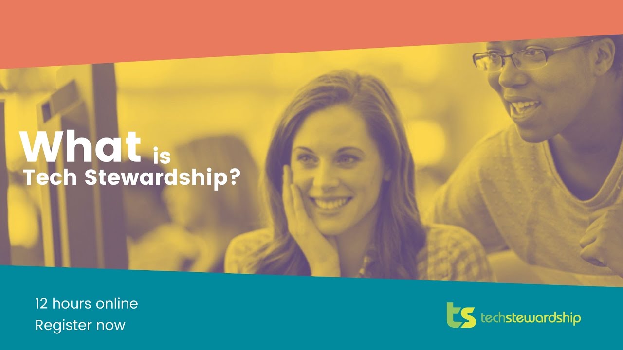 What is Tech Stewardship?