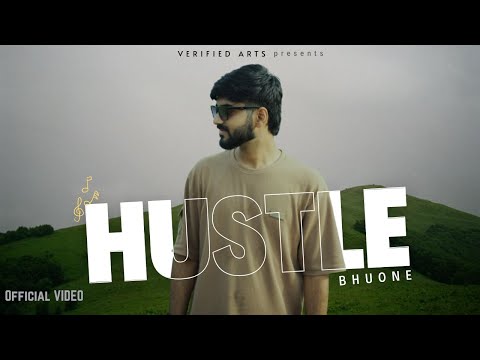 Hustle || Bhuone || Official Video || Motivational Rap || 2025