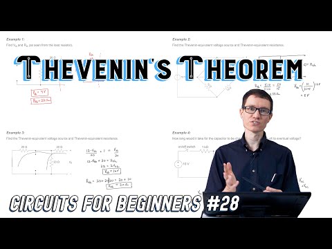 Thevenin's Theorem (Circuits for Beginners #28)