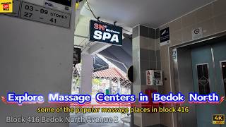 Explore Massage Centers and Massage Ladies in Bedok North