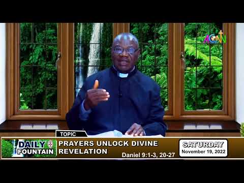 DAILY FOUNTAIN DEVOTIONAL FOR NOVEMBER 19, 2022 - THE VEN. EDWARD MAKAFAN ADEGBOLA