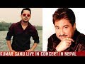 Kumar Sanu Live In Concert In Nepal 2017