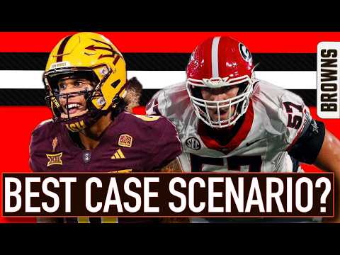 IS THIS A BEST CASE SCENARIO 1ST ROUND FOR THE BROWNS?