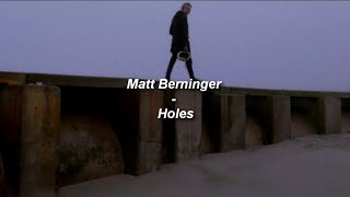 Holes Music Video