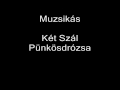 Két szál pünködrózsa