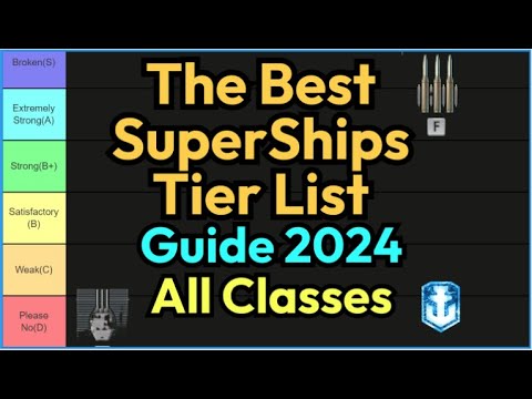 The Best Super Ships Tier List Guide 2024: Detailed Analysis and Recommendation | World of Warships
