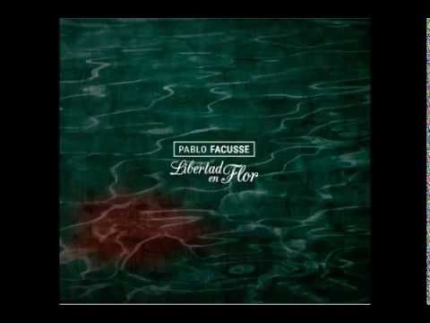 Pablo Facusse - Canto al camino