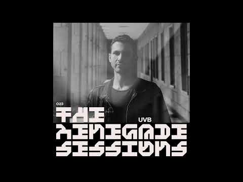UVB | The Renegade Sessions 023