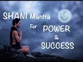 POWERFUL SHANI MANTRA FOR POWER SUCCESS GF PRODUCTIONS