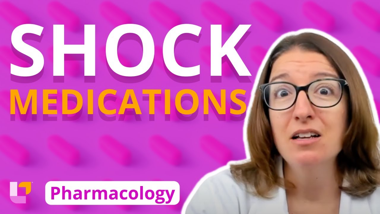 Shock Medications - Pharmacology (Pharm) - Cardiovascular System | @LevelUpRN