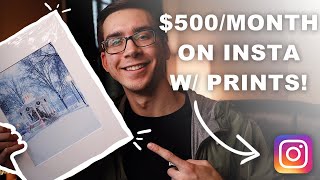 How I Made $500 on Instagram Selling Photography Prints (2020)