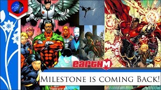 Milestone Comics Relaunch | Behind The League Special