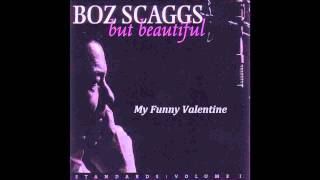 BOZ SCAGGS - MY FUNNY VALENTINE