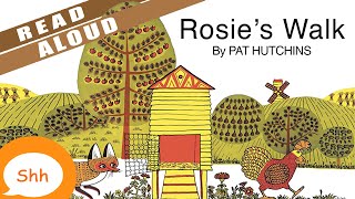 Children's Books Read Aloud - Rosie's Walk | By Pat Hutchins