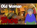 Old Woman Who Lived In A Shoe Kids Nursery Rhyme