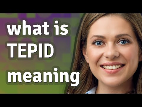 Tepid