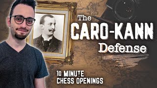 Learn the Caro-Kann Defense  10-Minute Chess Openi