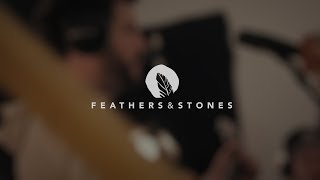 Feathers & Stones – What We Are (Live Studio Session)