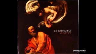 E.  S.  Posthumus - Unearthed (full album)