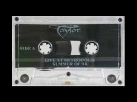 Taylor - Live @ Metropolis '96